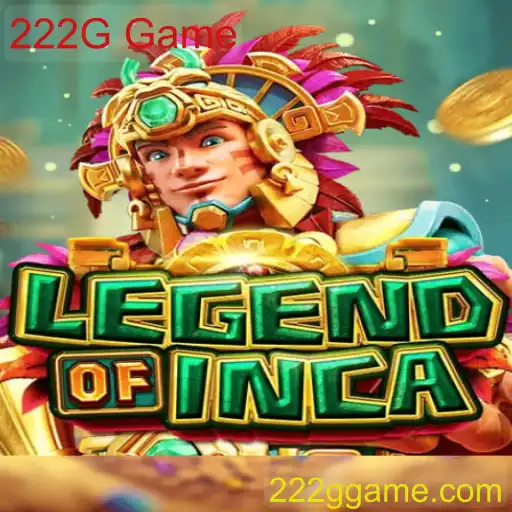 LegendofInca: O Novo Fenômeno 222G Game