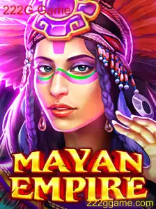 Descubra o Fascinante Mundo de MayanEmpire: O Novo 222G Game