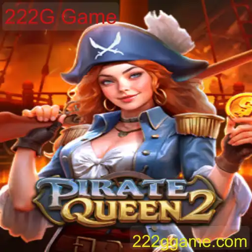 Descubra o Mundo de PirateQueen2: A Emoção do Novo Jogo 222G Game